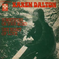 Karen Dalton : Something on Your Mind - One Night of Love
